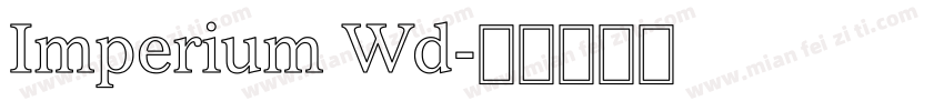 Imperium Wd字体转换